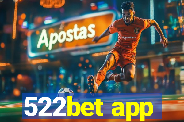 522bet app