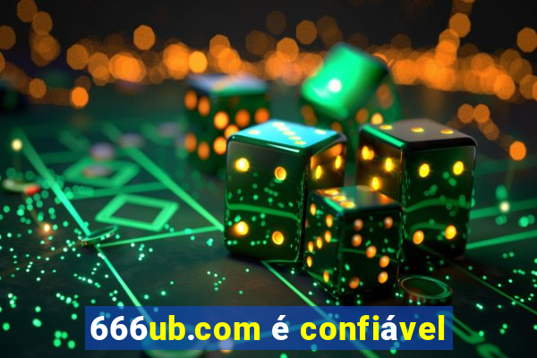 666ub.com é confiável