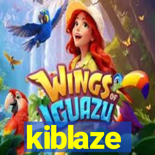 kiblaze