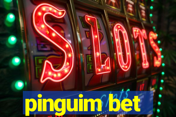 pinguim bet