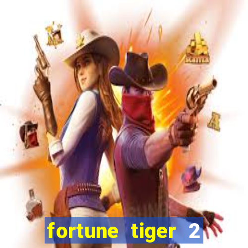 fortune tiger 2 demo revenge