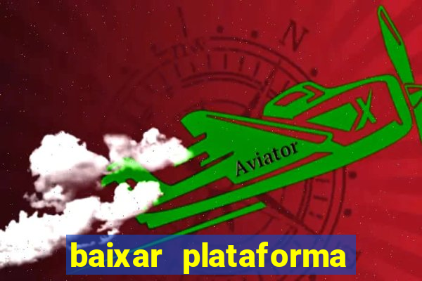 baixar plataforma 74 bet