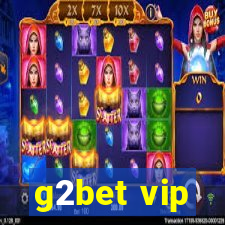 g2bet vip