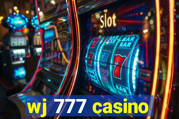 wj 777 casino