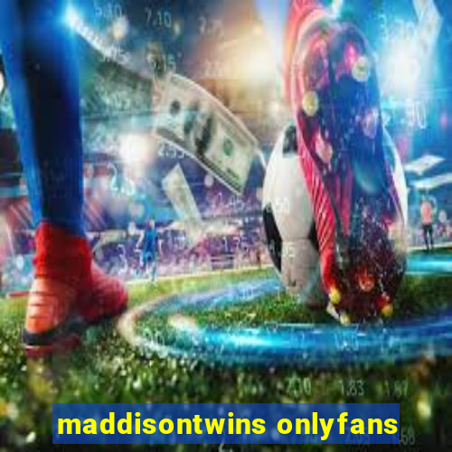 maddisontwins onlyfans