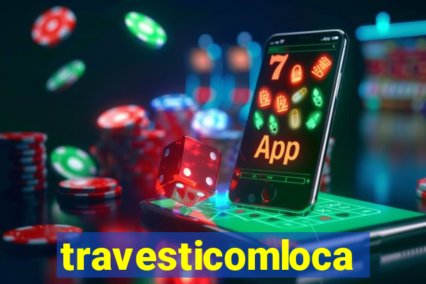 travesticomlocal