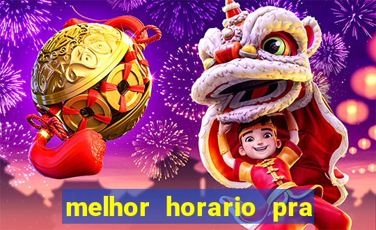 melhor horario pra jogar fortune tiger