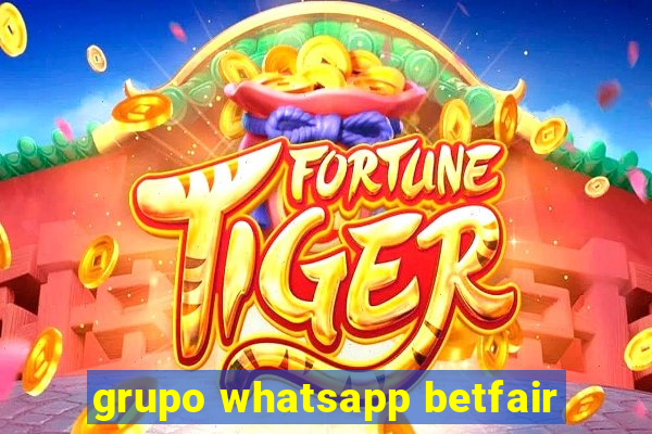 grupo whatsapp betfair