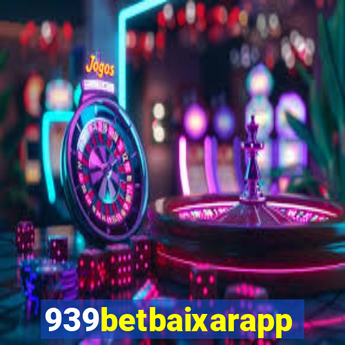 939betbaixarapp