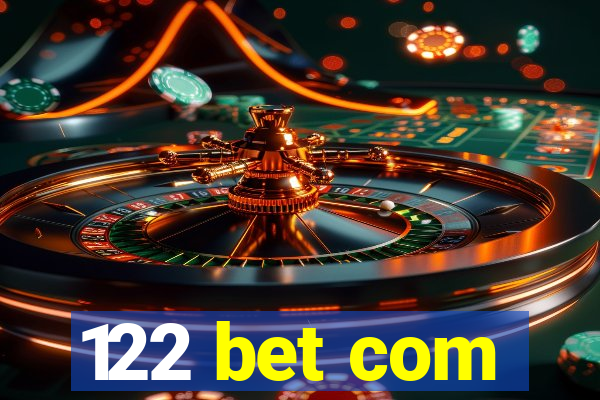 122 bet com