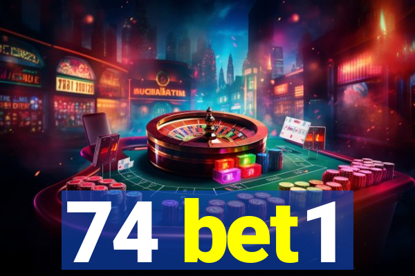 74 bet1