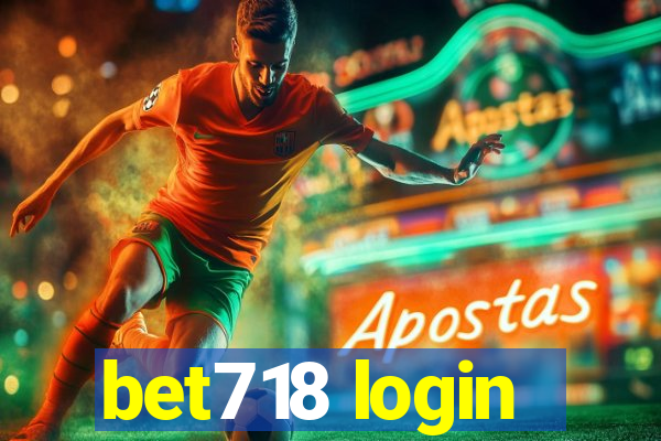 bet718 login