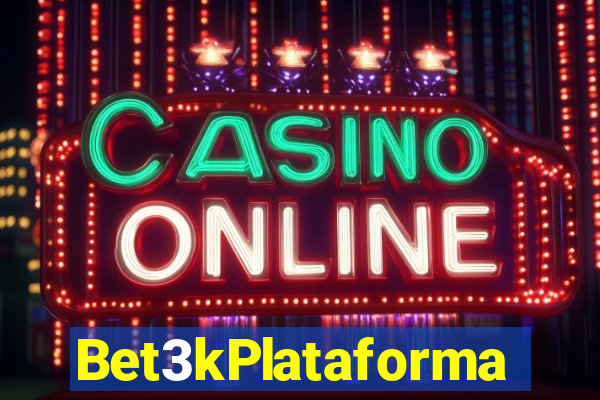 Bet3kPlataforma