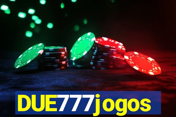 DUE777jogos