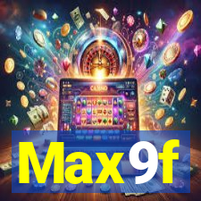 Max9f