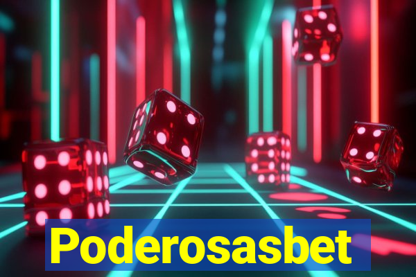 Poderosasbet