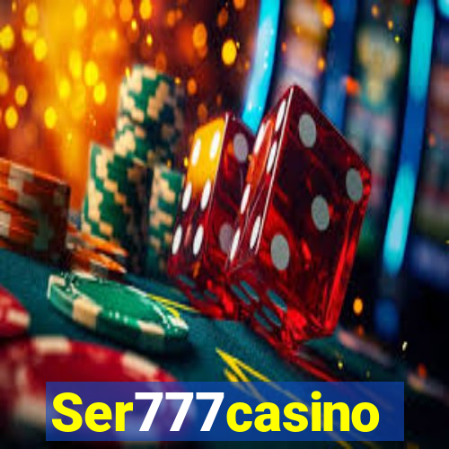 Ser777casino