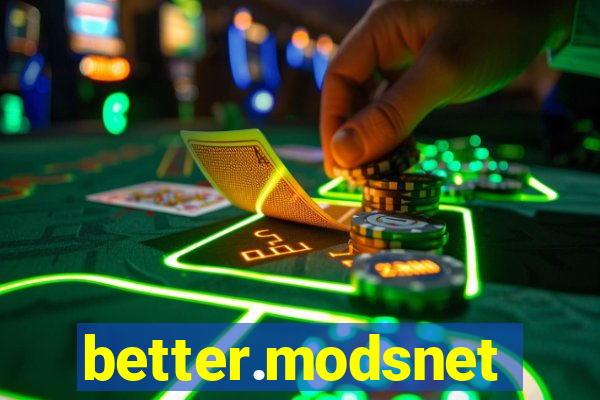 better.modsnet