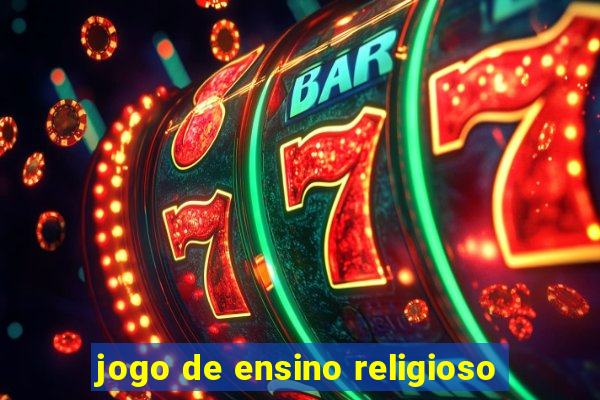 jogo de ensino religioso