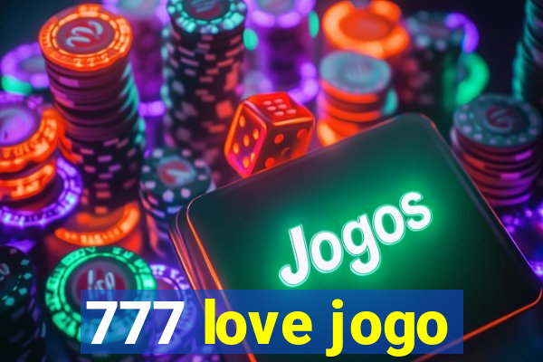 777 love jogo