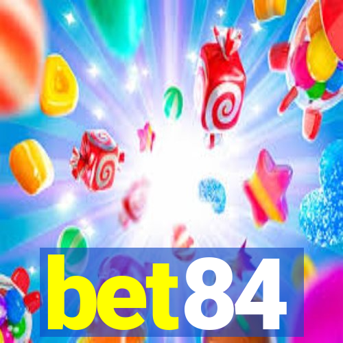 bet84