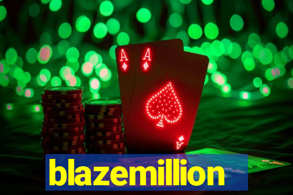 blazemillion