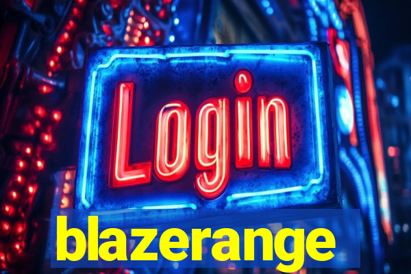 blazerange