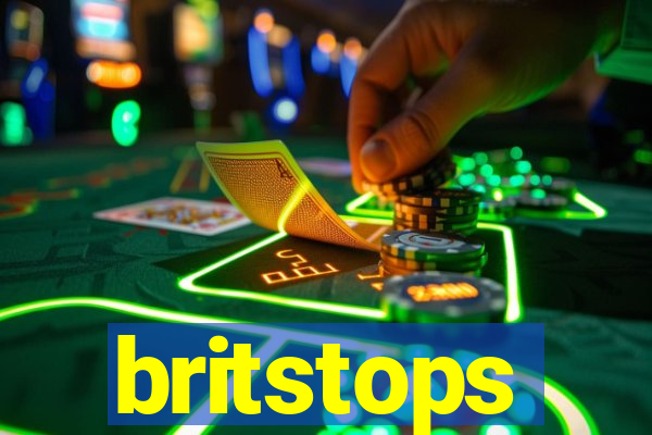 britstops