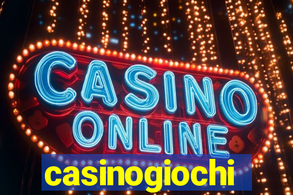 casinogiochi