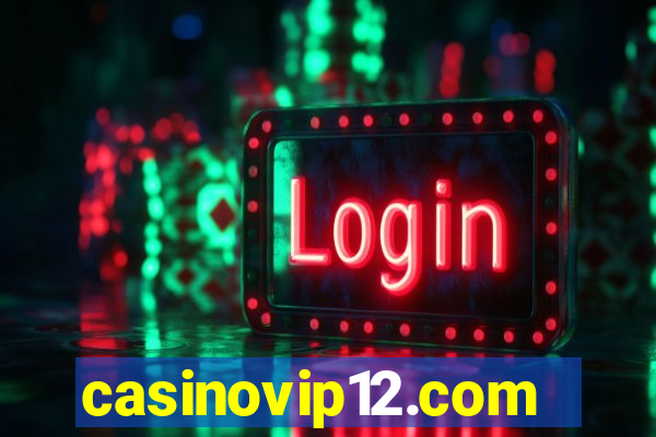 casinovip12.com