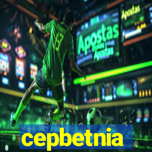 cepbetnia