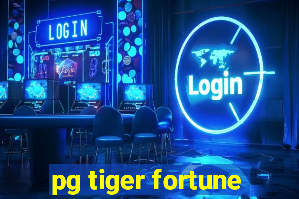 pg tiger fortune