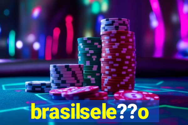 brasilsele??o