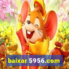 baixar 5956.com