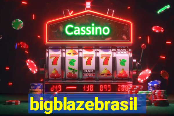 bigblazebrasil