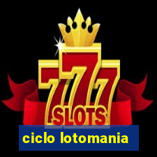 ciclo lotomania