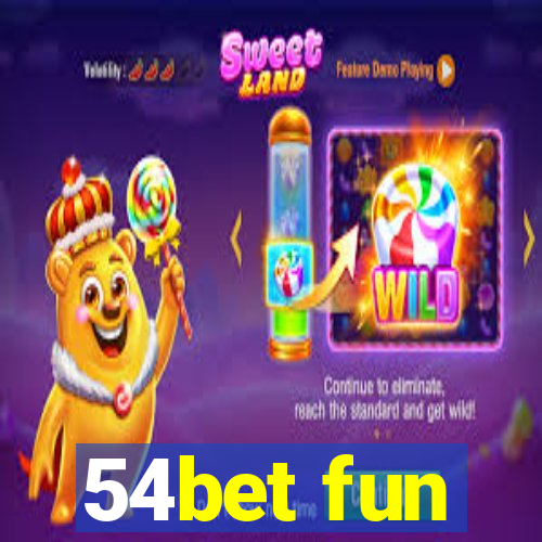 54bet fun