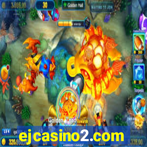 ejcasino2.com