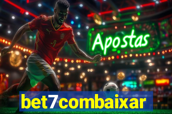 bet7combaixar