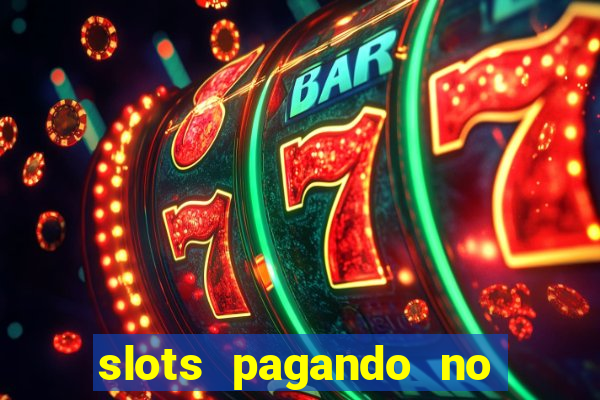 slots pagando no cadastro saque free