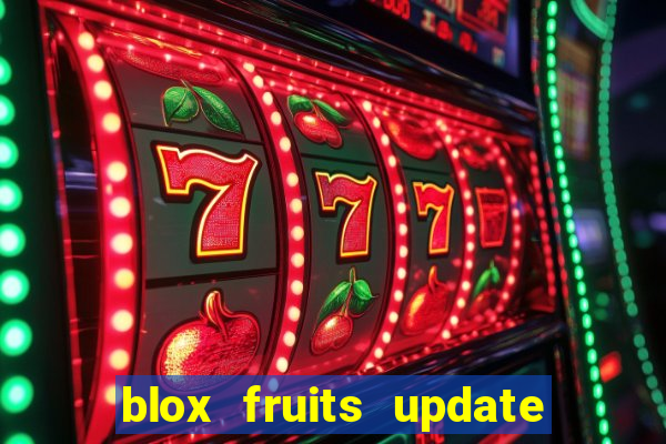 blox fruits update 20 fruits