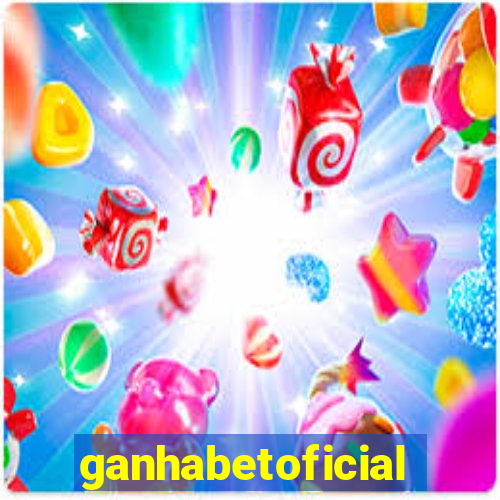 ganhabetoficial