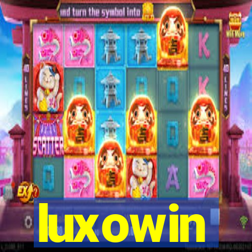 luxowin