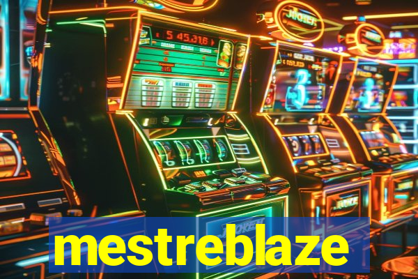 mestreblaze