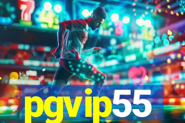 pgvip55