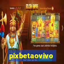 pixbetaovivo