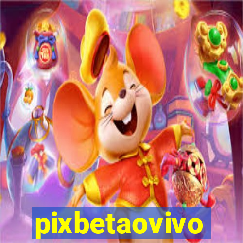 pixbetaovivo