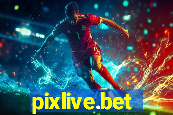 pixlive.bet