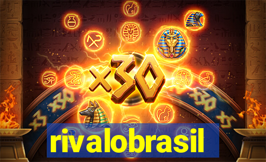 rivalobrasil