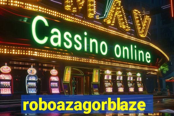 roboazagorblaze